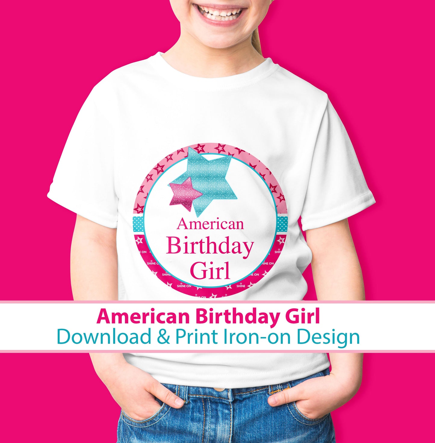 DIY Iron-On Transfer: American Birthday Girl Design