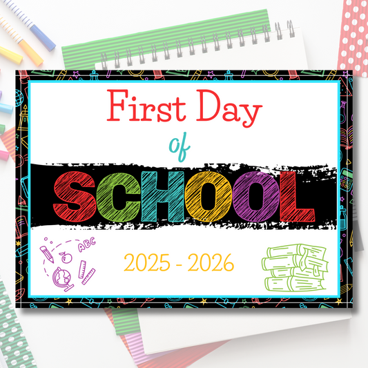 Colorful sign for the 'First day of School' 2024-2025 on a light background