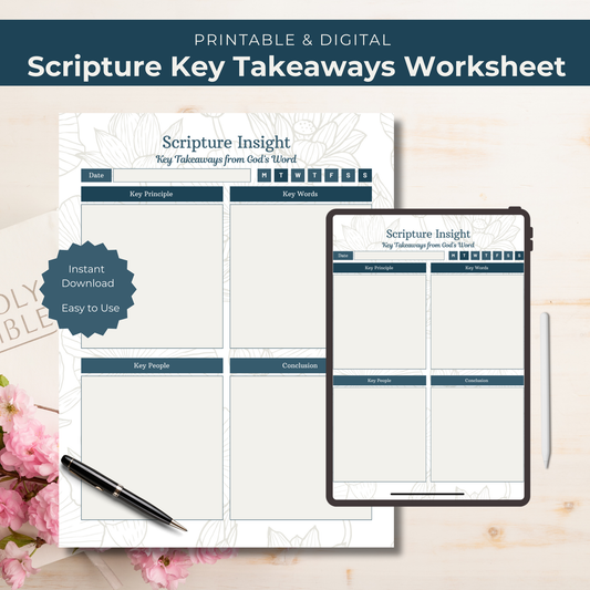 Scripture Key Takeaways Worksheet with digital version on tablet, pen, and flowers on a wooden surface.