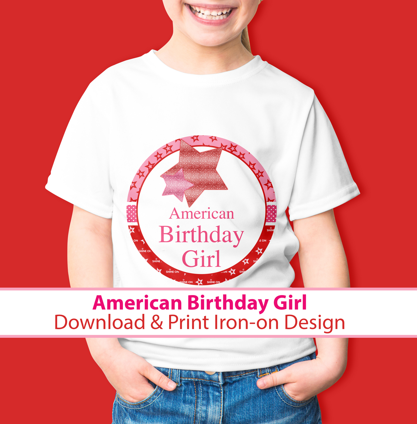 American Birthday Girl Iron-on Shirt Design