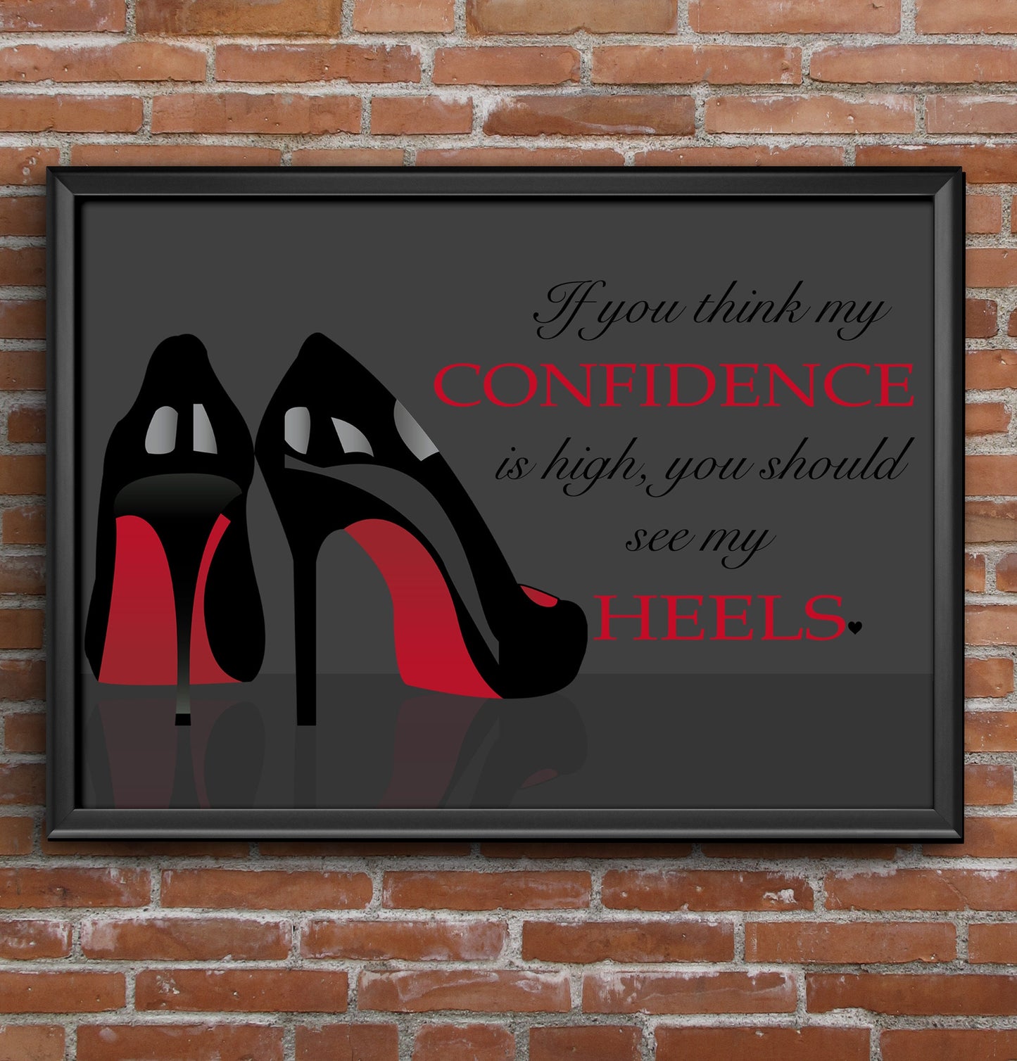 Printable Artwork - Confidence in Heels {Red}